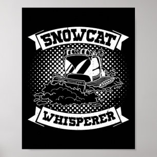 Poster Snowcat Snow Groomer Snowboard Mountain Professe