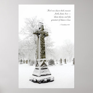 Pôster Snowy Cross: 1 Corinthians 13:13 - Inspirational C
