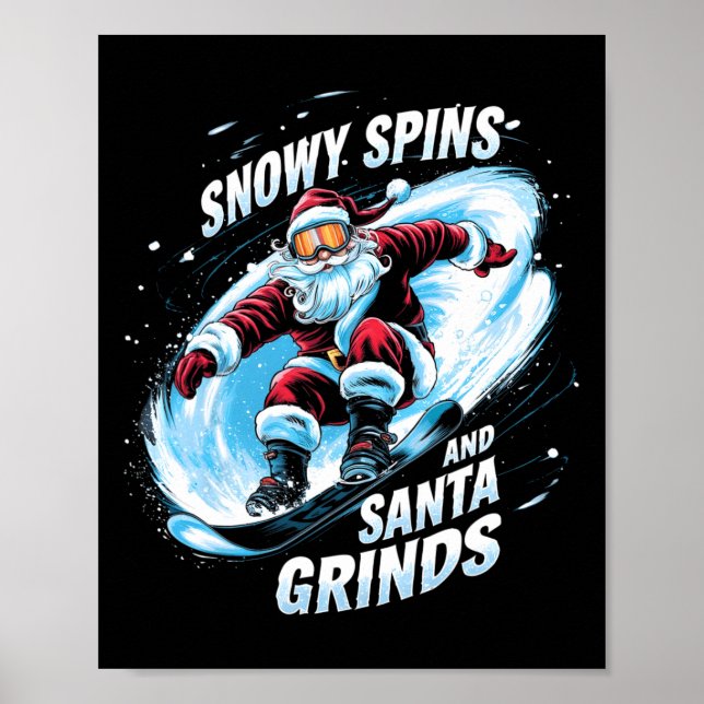 Poster Snowy Spins Papais noeis Grinds Snowboarder Sno (Frente)