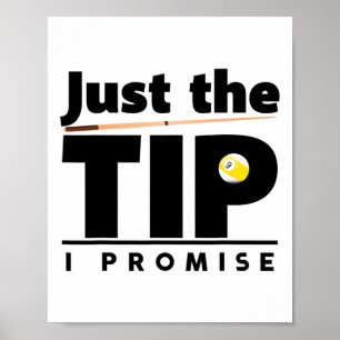Poster Só A Dica Que Prometo Engraçado Billiard Cue Stick