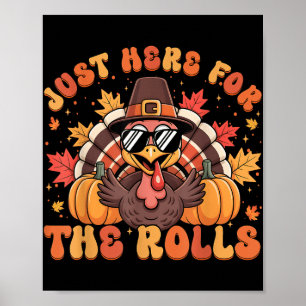 Poster Só Aqui Para O Janto Rolls De Ação De Graças Gi