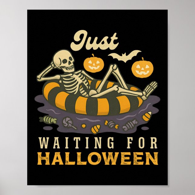 Poster Só Esperando O Truque De Esqueleto De Halloween. (Frente)