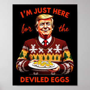 Poster Só estou aqui para os ovos devotos Engraçados.