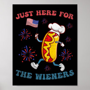 Poster Só estou aqui para os Wieners Engraçados 4 de julh