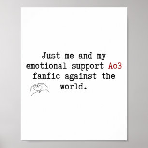 Poster Só Eu E O Meu Apoio Emocional Ao3 Fanfic Novamente