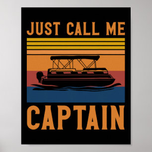 Poster Só Me Chame de Capitão Presente de Âncora de Barco