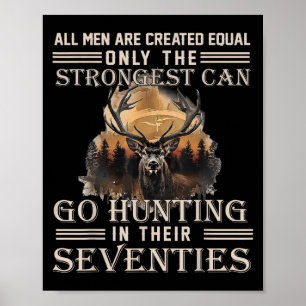 Poster Só Os Melhores Ainda Podem Ir Caçando Em Seu Caso