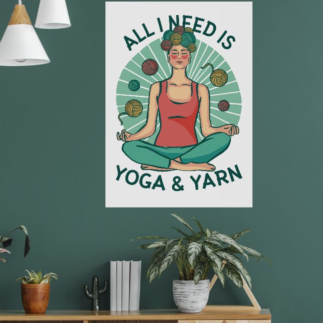 Poster Só preciso de Yoga e Yarn (Sala de Estar 1)