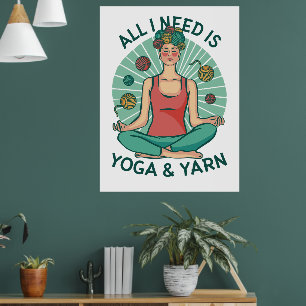Poster Só preciso de Yoga e Yarne Phrase