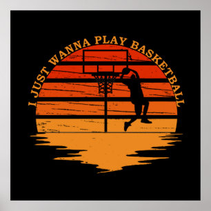 Poster só quero jogar basquete