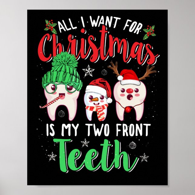 Poster Só Quero O Natal É Os Meus Dois Dentes Da Frente. (Frente)