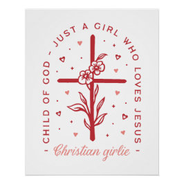 Pôster Só uma garota que ama Jesus Cristo