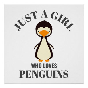 Pôster Só uma garota que ama Pinguins