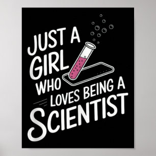 Poster Só Uma Menina Que Adora Ser Cientista Graduada