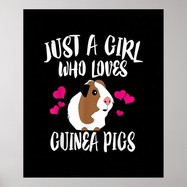 Poster Só Uma Menina Que Ama Guiné Pigs Guiné Pig Gift (Frente)