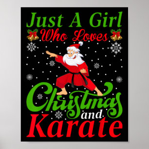 Poster Só Uma Menina Que Ama O Natal E O Karate Xmas Fo