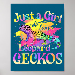Poster Só Uma Rapariga Que Ama Geckos Leopardos