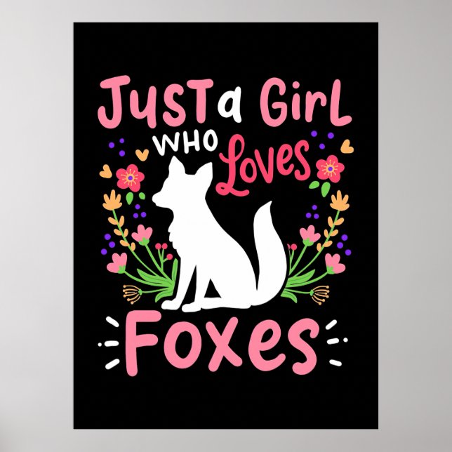 Poster Só Uma Rapariga Que Ama Raposas E Flores (Frente)
