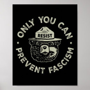 Poster Só Você Pode Impedir Que O Urso Fascismo Resista A