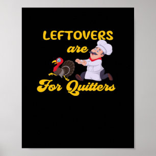 Poster Sobras Engraçadas São Para Quiteiros Perseguindo A