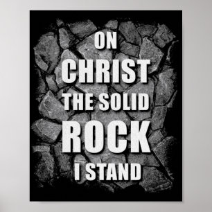 Poster Sobre O Cristo Do Solid Rock I Stand Christian Fai