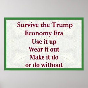 Poster Sobreviva à Economia de Trump Use Até Acabar