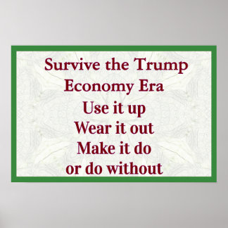 Poster Sobreviva à Economia de Trump Use Até Acabar