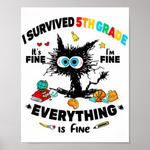 Poster Sobrevivente 5º ano no último dia da escola Está t