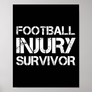 Poster Sobrevivente de ferimentos de futebol