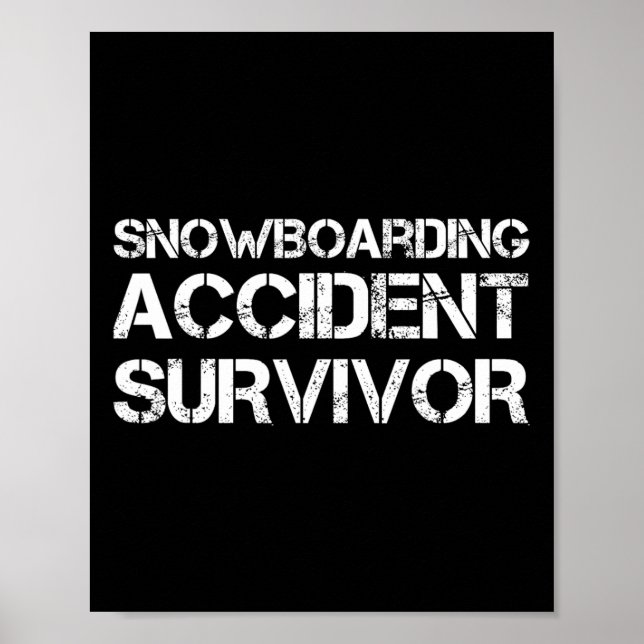 Poster Sobrevivente do Acidente de Snowboard (Frente)