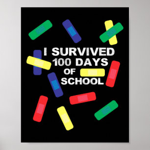 Poster Sobreviveram 100 Dias De Bandagem Escolar