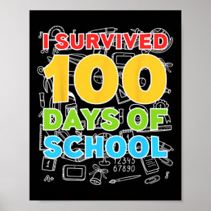 Poster Sobreviveram 100 Dias De Escola Feliz 100º Dia
