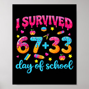 Poster Sobreviveu 67 + 33 Dias Sorvete Escolar Drip Profe