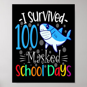 Poster Sobreviveu a 100 Dias Escolares Mascarados 2021 Es