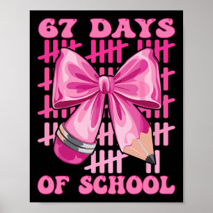 Poster Sobrevivi 67 Dias De Escola Design De Professor Le