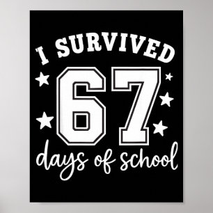 Poster Sobrevivi 67 Dias De Escola Piada Meme Professor