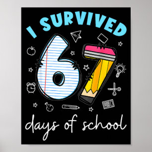 Poster Sobrevivi 67 Dias De Escola Piada Meme Professor