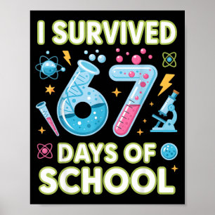 Poster Sobrevivi 67 Dias De Escola - Professores Alunos S