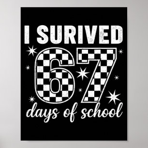 Poster Sobrevivi 67 Dias De Professores Alunos Da Escola
