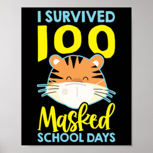 Poster Sobrevivi A 100 Dias Escolares Mascarados - 100 Di