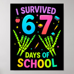 Poster Sobrevivi a 67 Dias de Aula Meme Engraçado Profess