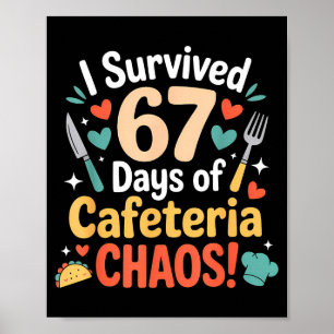 Poster Sobrevivi a 67 Dias de Caos na Cafeteria Almoço da