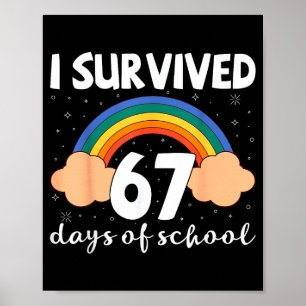 Poster Sobrevivi a 67 Dias de Escola Meme Engraçado Aluno