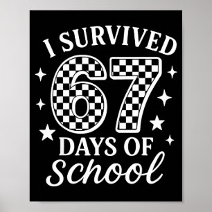 Poster Sobrevivi a 67 Dias de Escola Piada Meme Professor