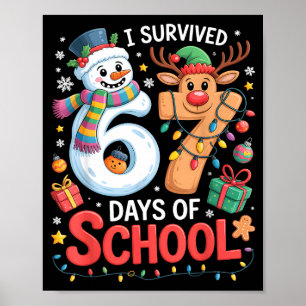 Poster Sobrevivi a 67 Dias de Escola Piada Meme Seis Sete