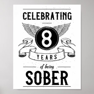 Poster Sobriety Gift Recovery Anniversário de 8 anos Sobe