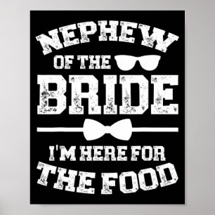 Poster Sobrinho da noiva aqui para o Neph da Comida