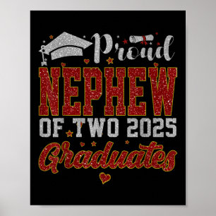Poster Sobrinho Orgulhoso De Dois Graduados De 2025 Mãe C