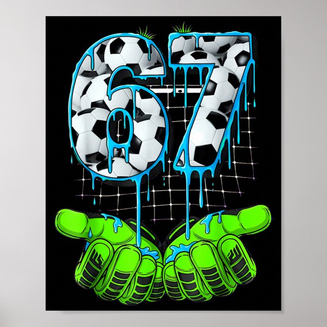 Poster Soccer 67 Six Seven Funny Gen Alpha Meme  (Frente)