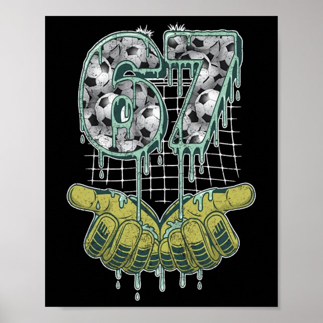 Poster Soccer 67 Six Seven Funny Gen Alpha Meme _2  (Frente)